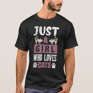 Camiseta Apenas Uma Garota Que Ama Gatos  Gato Fofo  1