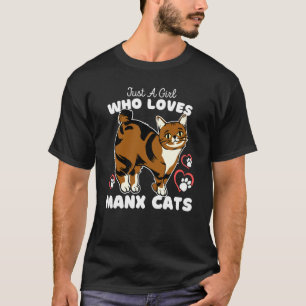 Camiseta Apenas Uma Garota Que Ama Gatos Manx Fofos Gatos C