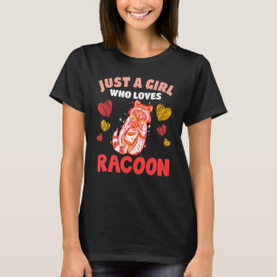 Camiseta Apenas Uma Garota Que Ama Guaxinim Lindos Guaxinin