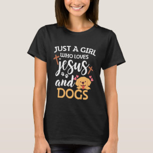 Camiseta Apenas Uma Garota Que Ama Jesus e Cachorros Cachor