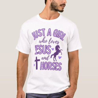 Camiseta Apenas uma garota que ama Jesus e Cavalos cristãos