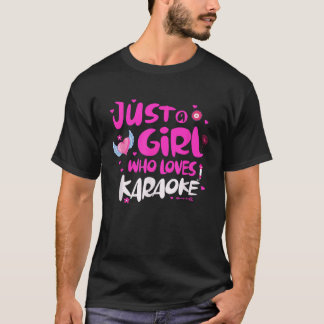 Camiseta Apenas uma garota que ama Karaoke