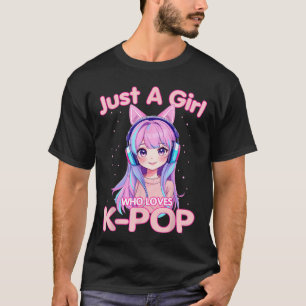 Camiseta Apenas Uma Garota Que Ama KPop Coreano Ouvindo Kpo