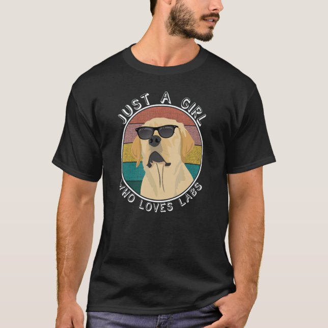 Camiseta Apenas Uma Garota Que Ama Labs - Labrador Retrieve (Frente)