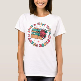 Camiseta Apenas uma garota que ama livros