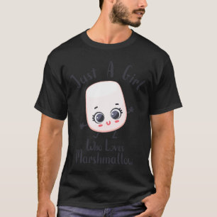 Camiseta Apenas uma garota que ama Marshmallow Cute Marshma