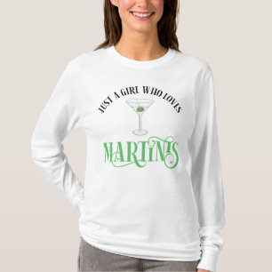 Camiseta Apenas Uma Garota Que Ama Martinis