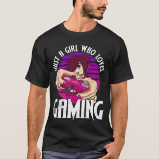 Camiseta Apenas uma garota que ama mulheres que jogam jogos