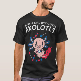 Camiseta Apenas uma garota que ama o anime bonito Axolotls