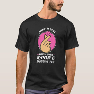 Camiseta apenas uma garota que ama o pop e o chá de bolha K