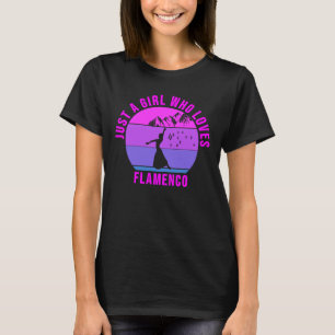 Camiseta Apenas uma garota que ama o presente de dança do F