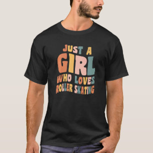 Camiseta Apenas Uma Garota Que Ama Patinação Inline