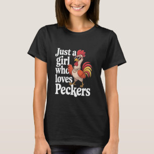 Camiseta Apenas Uma Garota Que Ama Pica-Paus Galinha Engraç