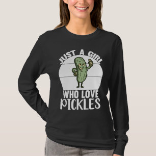 Camiseta Apenas Uma Garota Que Ama Pickles Pickle