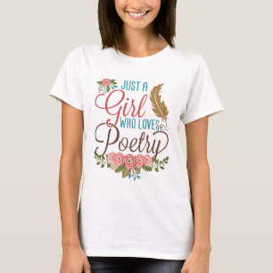Camiseta Apenas uma garota que ama poesia poeta escritora