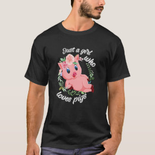 Camiseta Apenas uma garota que ama porcos colheita agricult