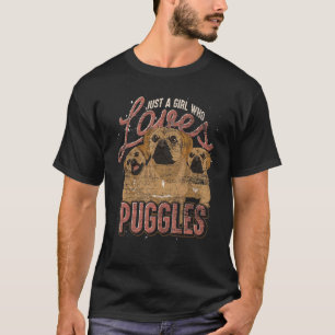 Camiseta Apenas Uma Garota Que Ama Puggles Cachorro Dono