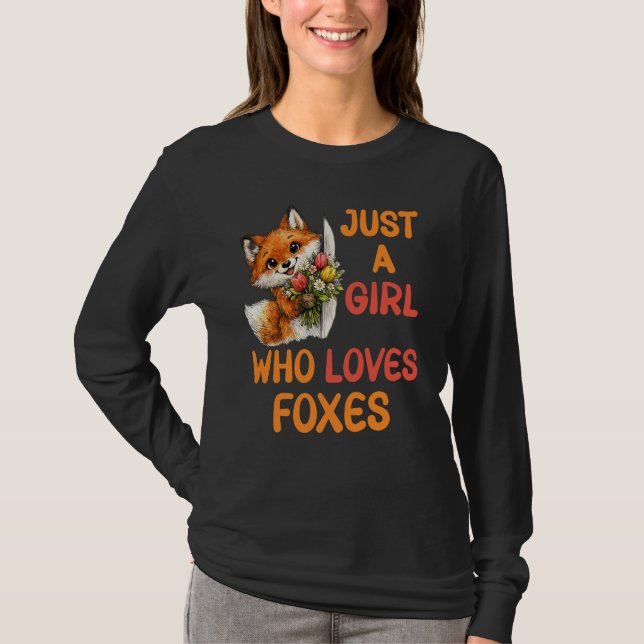 Camiseta Apenas Uma Garota Que Ama Raposas (Frente)