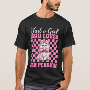 Camiseta Apenas Uma Garota Que Ama Seu Gato Persa Rosa Coqu