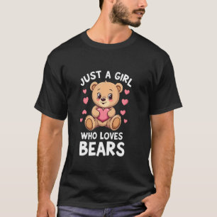 Camiseta Apenas Uma Garota Que Ama Ursos Eu Amo Ursos Urso