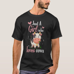 Camiseta Apenas uma garota que ama vacas colhe o celeiro