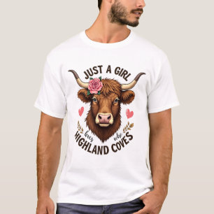 Camiseta Apenas Uma Garota Que Ama Vacas das Terras Altas F