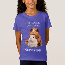 Camiseta Apenas Uma IGrl Que Adora Porcos-Guiné