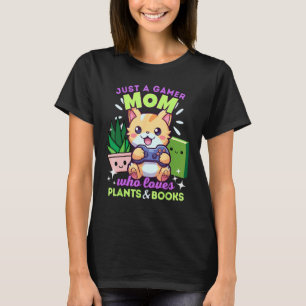 Camiseta Apenas Uma Mãe Gamer Que Ama Gatos Plantas & Livro