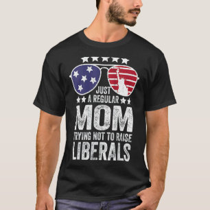 Camiseta Apenas Uma Mãe Normal Tentando Não Levantar Libera