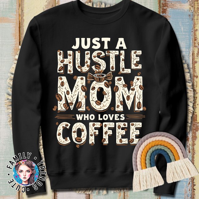 Camiseta Apenas Uma Mãe Que Adora Café De Café. (Criador carregado)