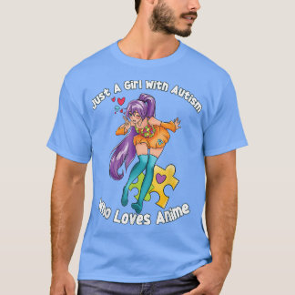 Camiseta Apenas Uma Menina Com Autismo Que Ama Anime - Auti
