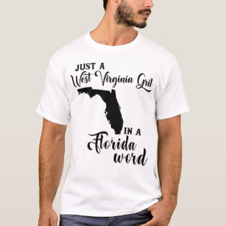 Camiseta Apenas Uma Menina De Virgínia Ocidental Em Um Mund
