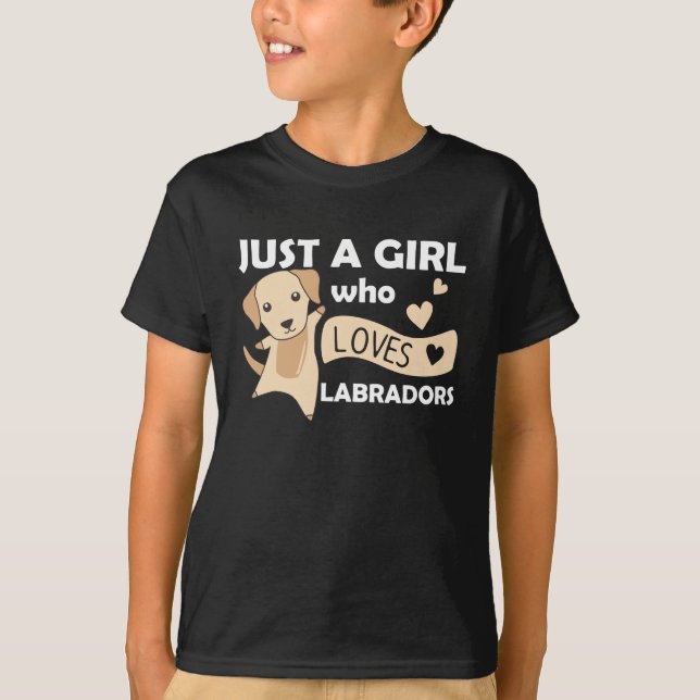 Camiseta Apenas Uma Menina Labradores Ama Cachorro Doce (Frente)