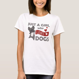 Camiseta Apenas Uma Menina Os Bulldog Franceses Adora Kawai