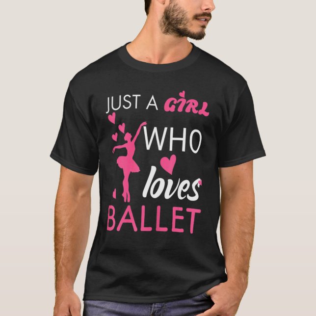 Camiseta Apenas Uma Menina Que Adora A Dançar Balé Balé (Frente)