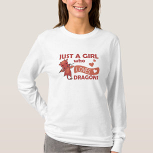 Camiseta Apenas Uma Menina Que Adora Dragões Fantásticos Dr