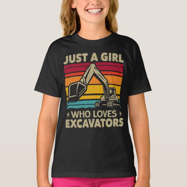 Camiseta Apenas Uma Menina Que Adora Escavadores Retroescav (Frente)