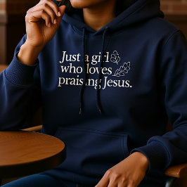 Camiseta Apenas Uma Menina Que Adora Louvar Jesus Cair Fé