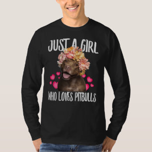 Camiseta Apenas Uma Menina Que Adora Pit Bulls Adorava Cach