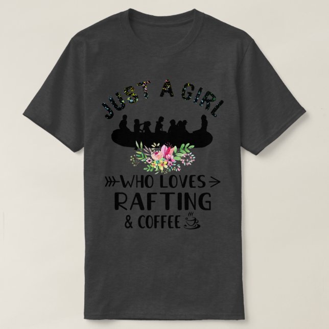 Camiseta Apenas Uma Menina Que Adora Rafar E Café (Frente do Design)