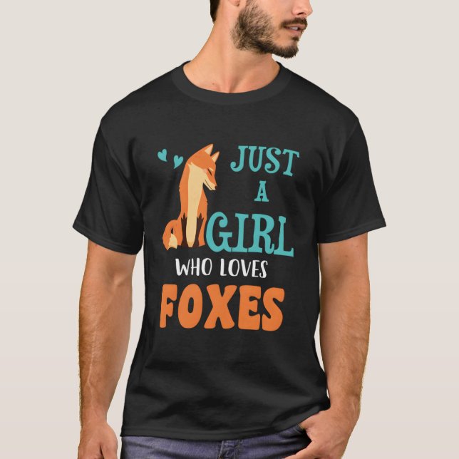 Camiseta Apenas Uma Menina Que Adora Raposas Apresentam Fox (Frente)