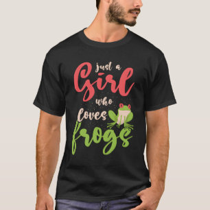 Camiseta Apenas Uma Menina Que Adora Sapos