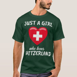 Camiseta Apenas Uma Menina Que Adora Suiça