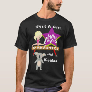 Camiseta Apenas Uma Menina Que Ama A Ginástica E O Presente