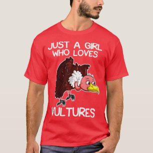 Camiseta Apenas Uma Menina Que Ama Abutres