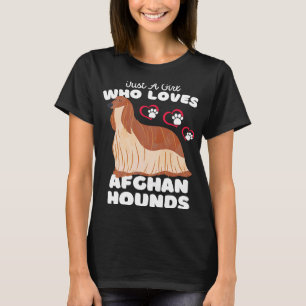 Camiseta Apenas Uma Menina Que Ama Afegão Hounds Cute Afegã