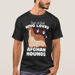 Camiseta Apenas Uma Menina Que Ama Afegão Hounds Cute Afegã