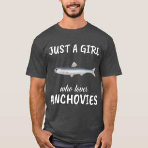 Camiseta Apenas Uma Menina Que Ama Anchovies Roupa Peixes