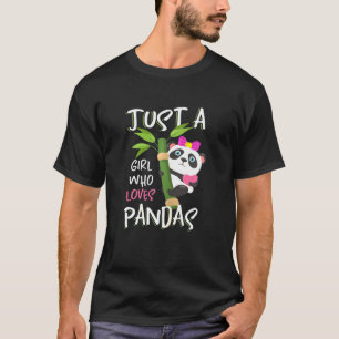Camiseta Apenas Uma Menina Que Ama Anima De Urso De Panda C