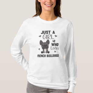 Camiseta Apenas Uma Menina Que Ama Animais Doces De Bulldog